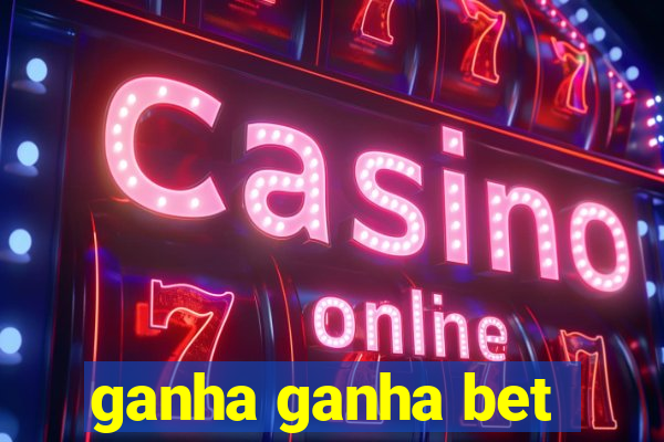 ganha ganha bet